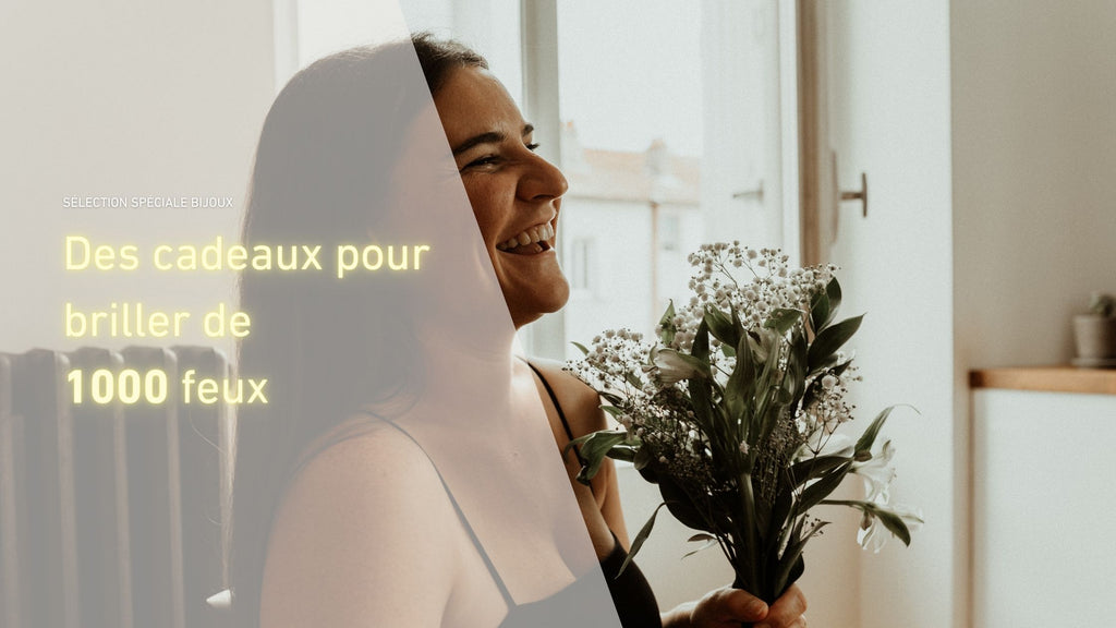 Notre sélection de bijoux, des cadeaux pour briller de mille feux !